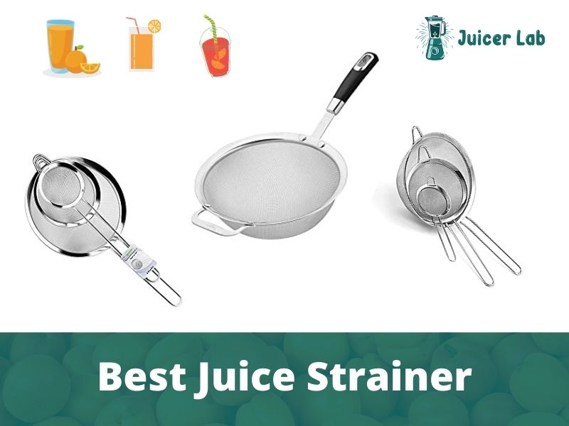 Best Juice Strainer
