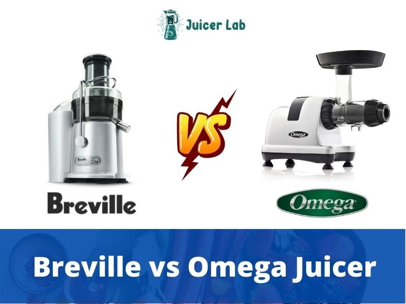 Breville vs Omega Juicer