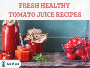 Tomato Juice Recipe