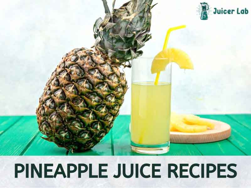 Pineapple juice Recipe