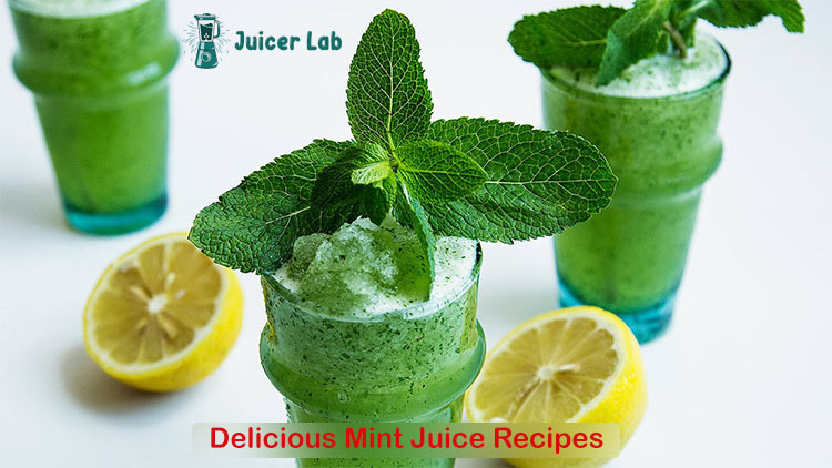 Juicing Mint | Fresh and Healthy